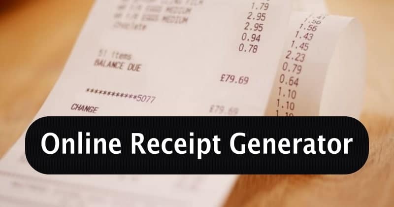 Use best fake receipt generators for creating a fake proof of a receipt!